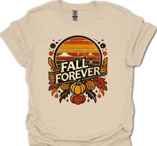 Fall Forever T-Shirt